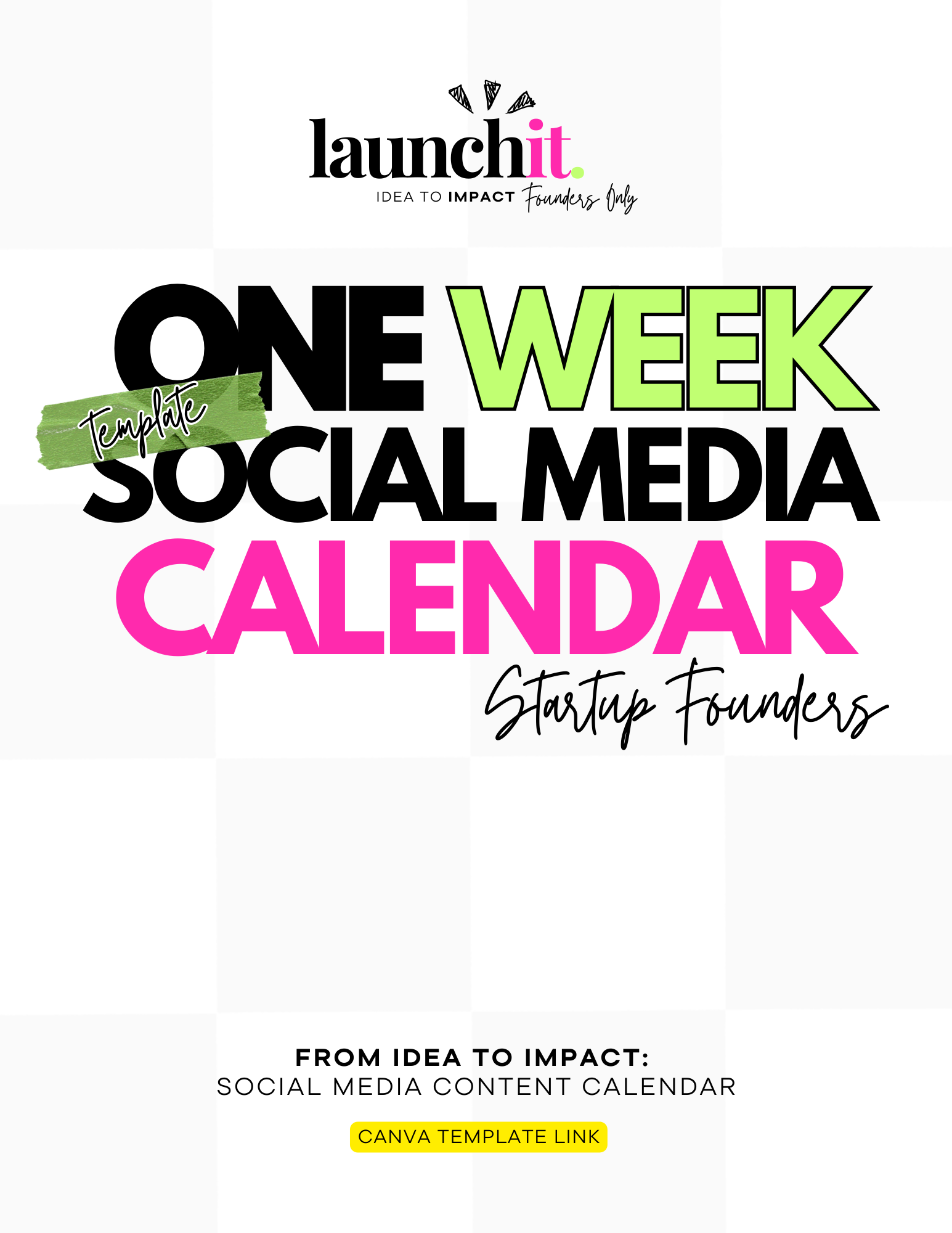 The free Weekly Content Calendar from Launch It Agency